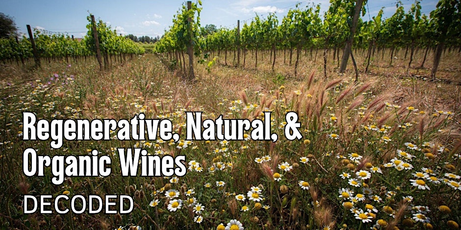 Regenerative, Natural, & Organic in Practice